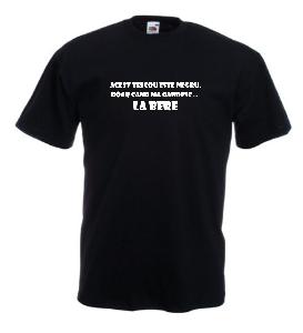 Tricou imprimat La bere