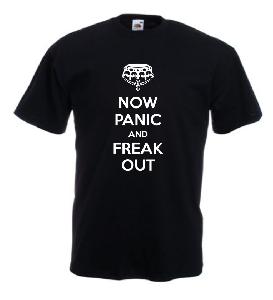 Tricou imprimat Now Panic and Freak Out