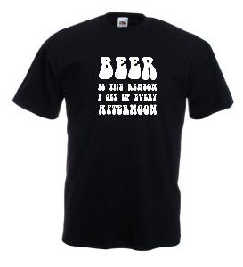 Tricou imprimat Reason for beer